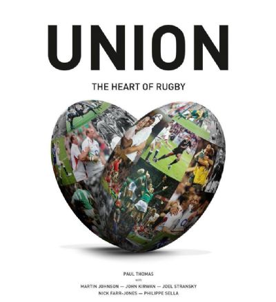 UNION: The Heart of Rugby 