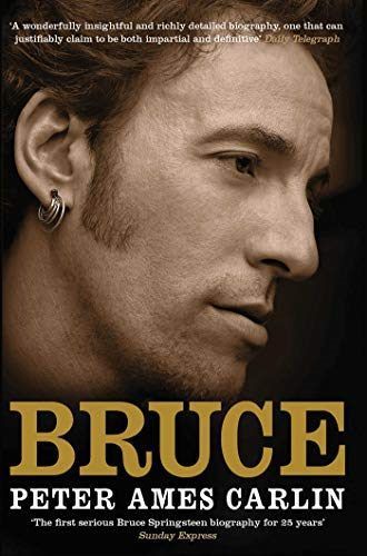BRUCE: The first Springsteen biography in 25 years