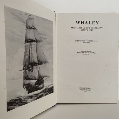 WHALEY: The Story of HMS Excellent 1830-1980