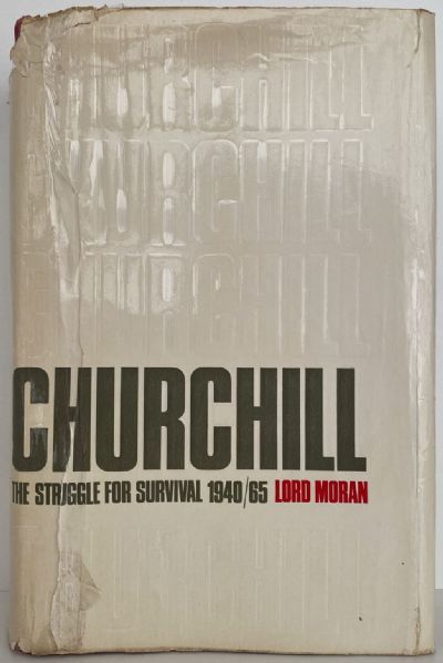 CHURCHILL: The Struggle for Survival 1940 - 1965 