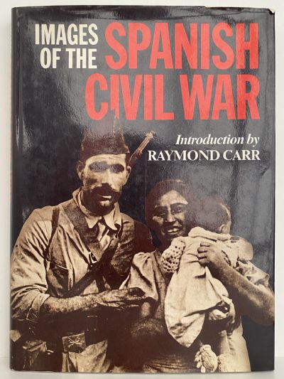 IMAGES OF THE SPANISH CIVIL WAR