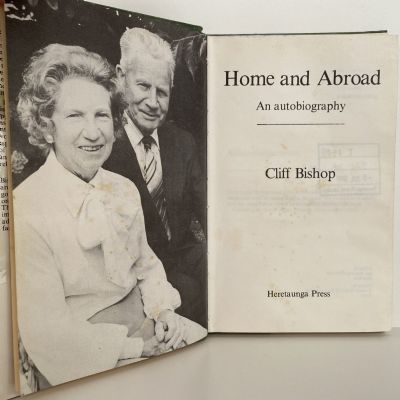 HOME and ABROAD: An Autobiography of Cliff Bishop