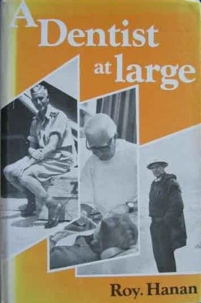 A DENTIST AT LARGE 