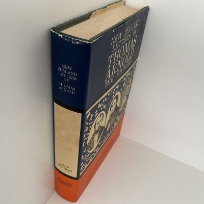 NEW ZEALAND LETTERS of THOMAS ARNOLD the Younger