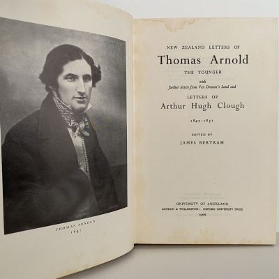 NEW ZEALAND LETTERS of THOMAS ARNOLD the Younger
