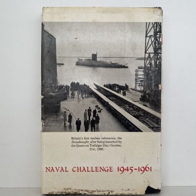 NAVAL CHALLENGE 1945 - 1961