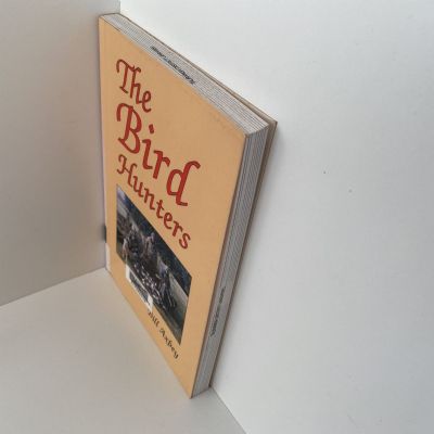 THE BIRD HUNTERS
