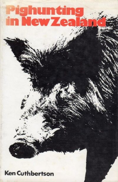 PIG HUNTING IN NEW ZEALAND