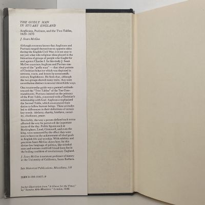 THE GODLY MAN IN STUART ENGLAND: Anglicans, Puritans, Two Tables 1620-1670