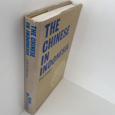 THE CHINESE IN INDONESIA: Five Essays