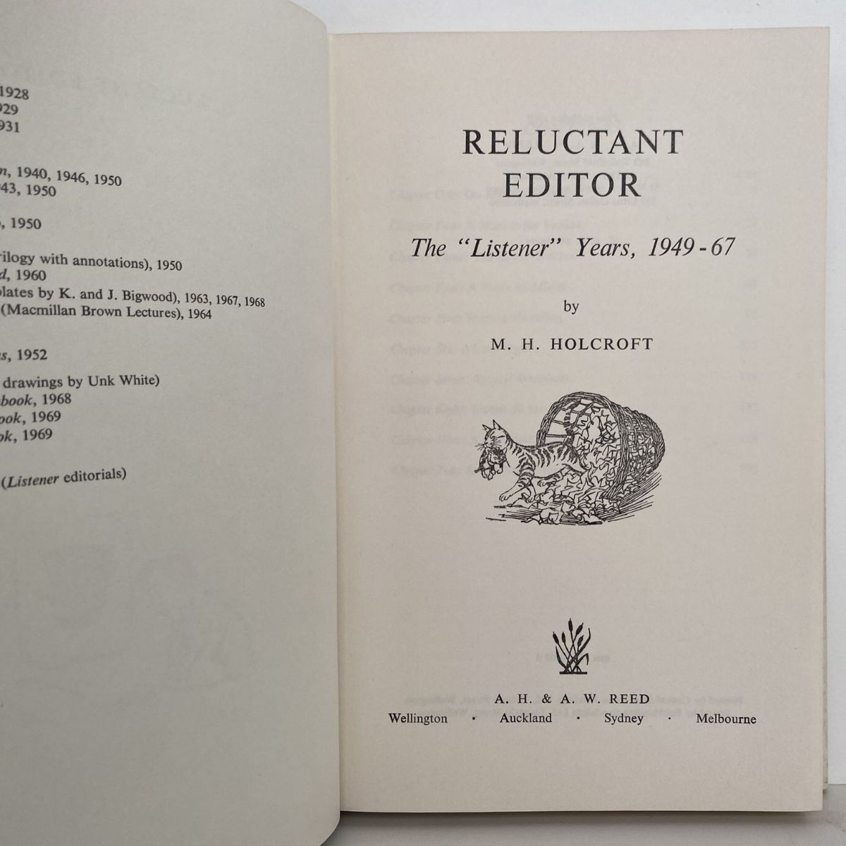 RELUCTANT EDITOR: The Listener Years 1949 - 1967