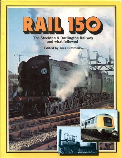 RAIL 150: The Stockton to Darlington Railway 