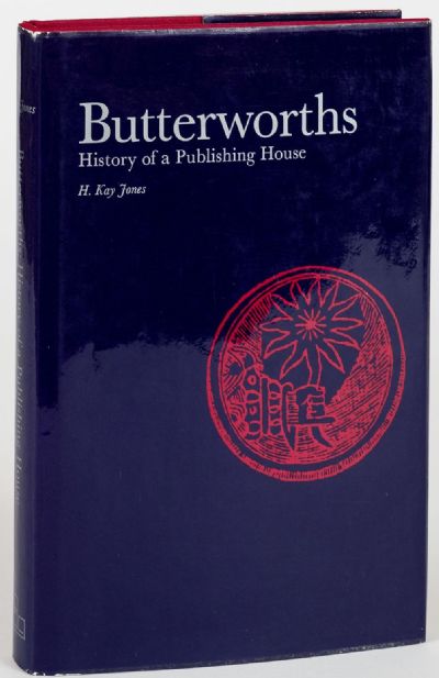 BUTTERWORTHS: History of a Publishing House 