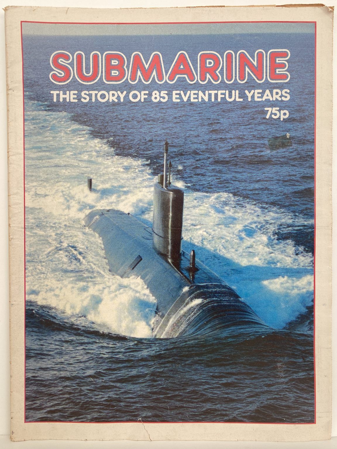 SUBMARINE: The story of 85 eventful years