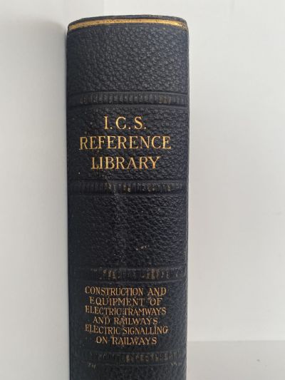 ICS REFERENCE LIBRARY 22 - Electric Tramways and Railways and Signalling