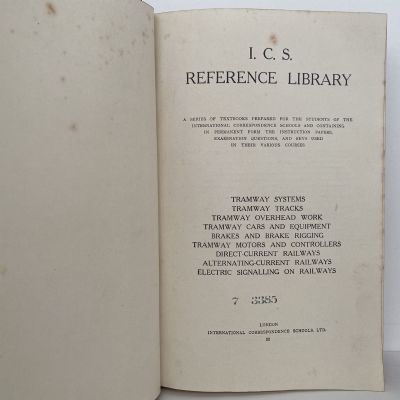 ICS REFERENCE LIBRARY 22 - Electric Tramways and Railways and Signalling