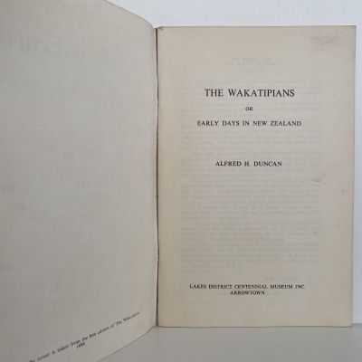 THE WAKATIPIANS or Early Days in New Zealand