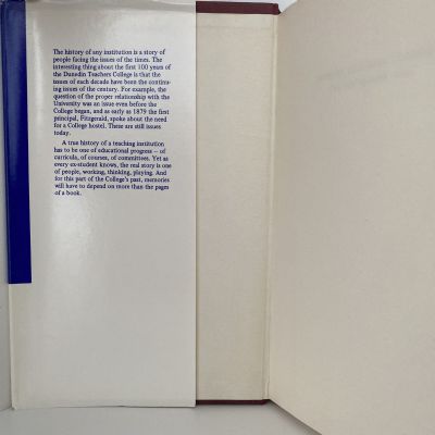DUNEDIN TEACHERS COLLEGE: The first Hundred Years