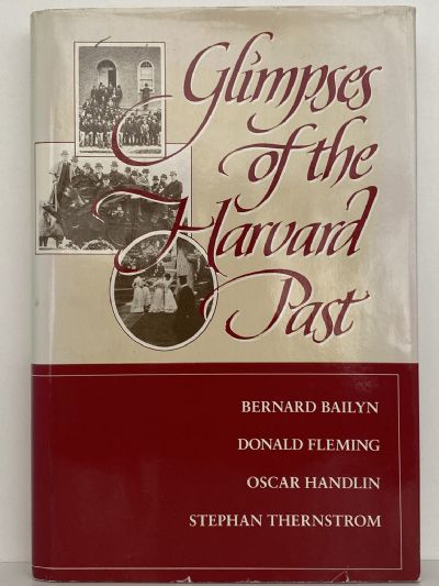 Glimpses of the Harvard Past