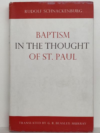 BAPTISIM IN THE THOUGHT OF ST. PAUL