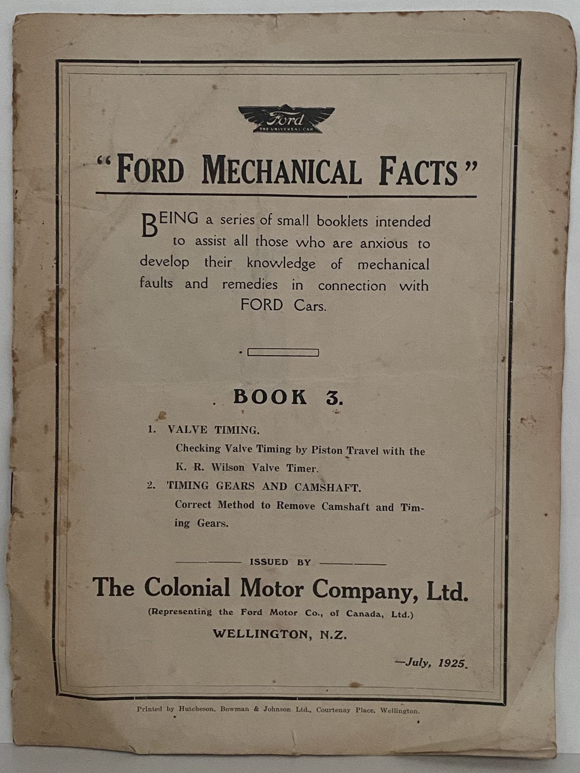 FORD MECHANICAL FACTS: Book 3 - Valves / Gears / Camshaft 1925