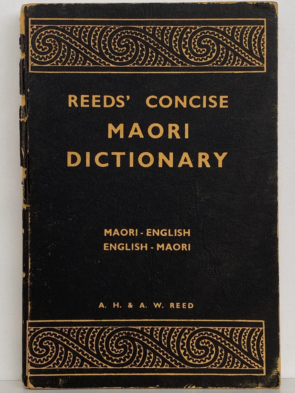 REEDS' CONCISE MAORI DICTIONARY with Proverbial Sayings