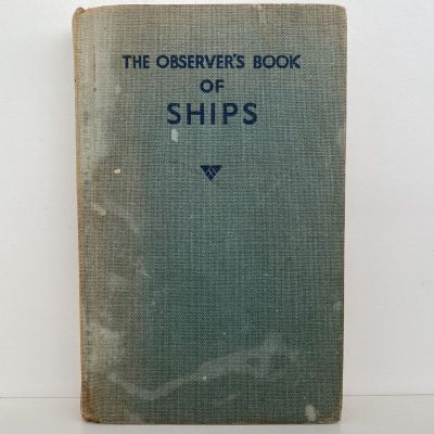 The Observer's Book of SHIPS