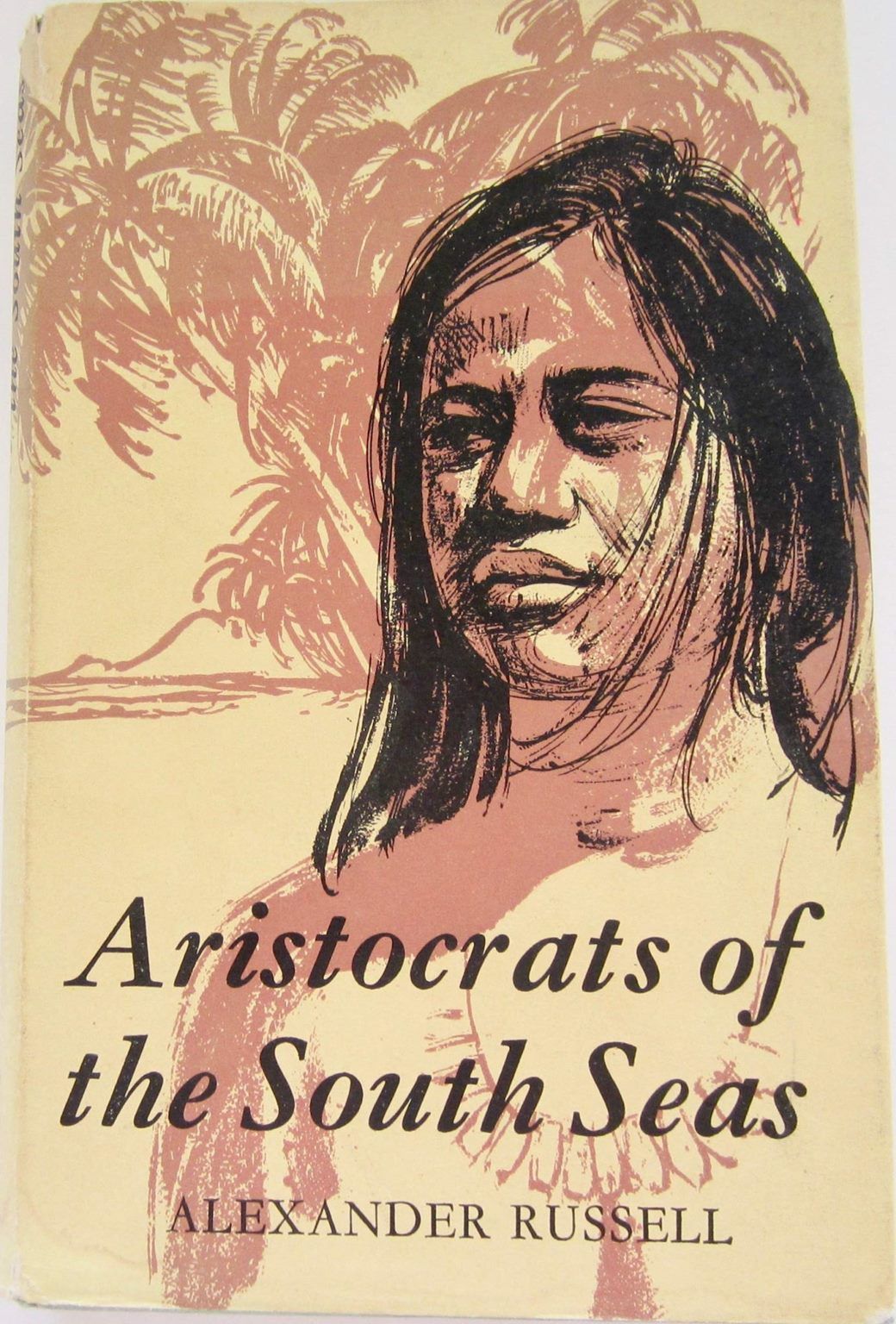 ARISTOCRATS OF THE SOUTH SEAS