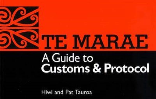 TE MARAE: A guide to customs and protocol