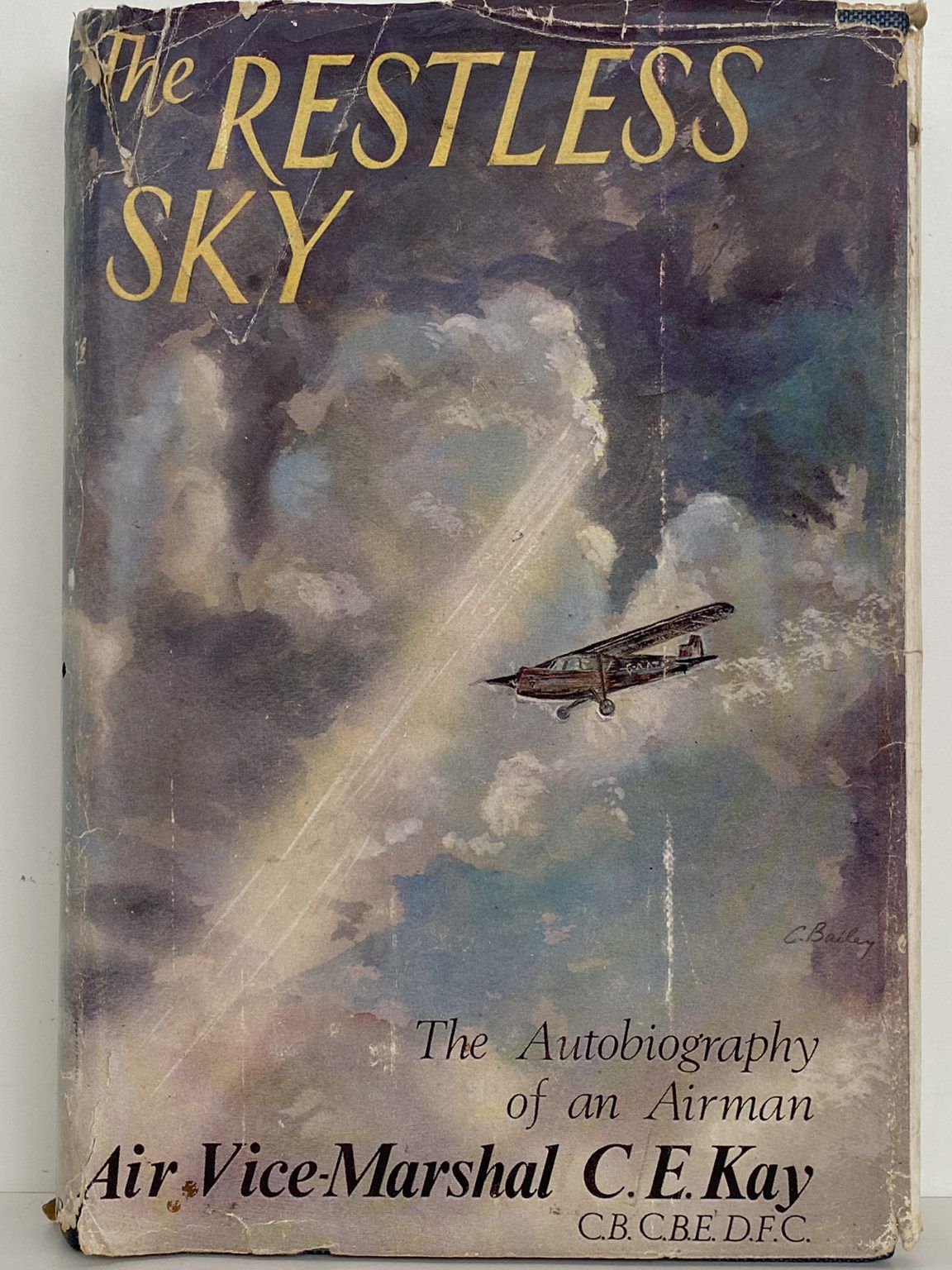 THE RESTLESS SKY: The Autobiography of an Airman