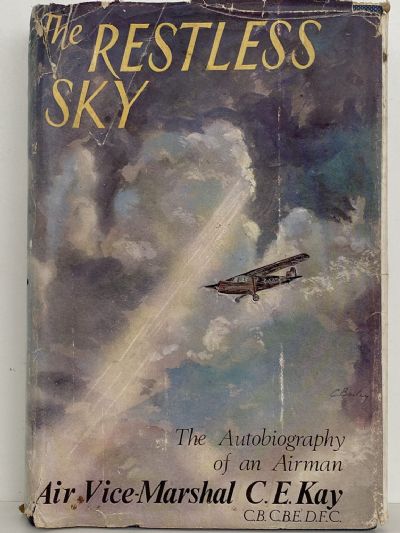 THE RESTLESS SKY: The Autobiography of an Airman