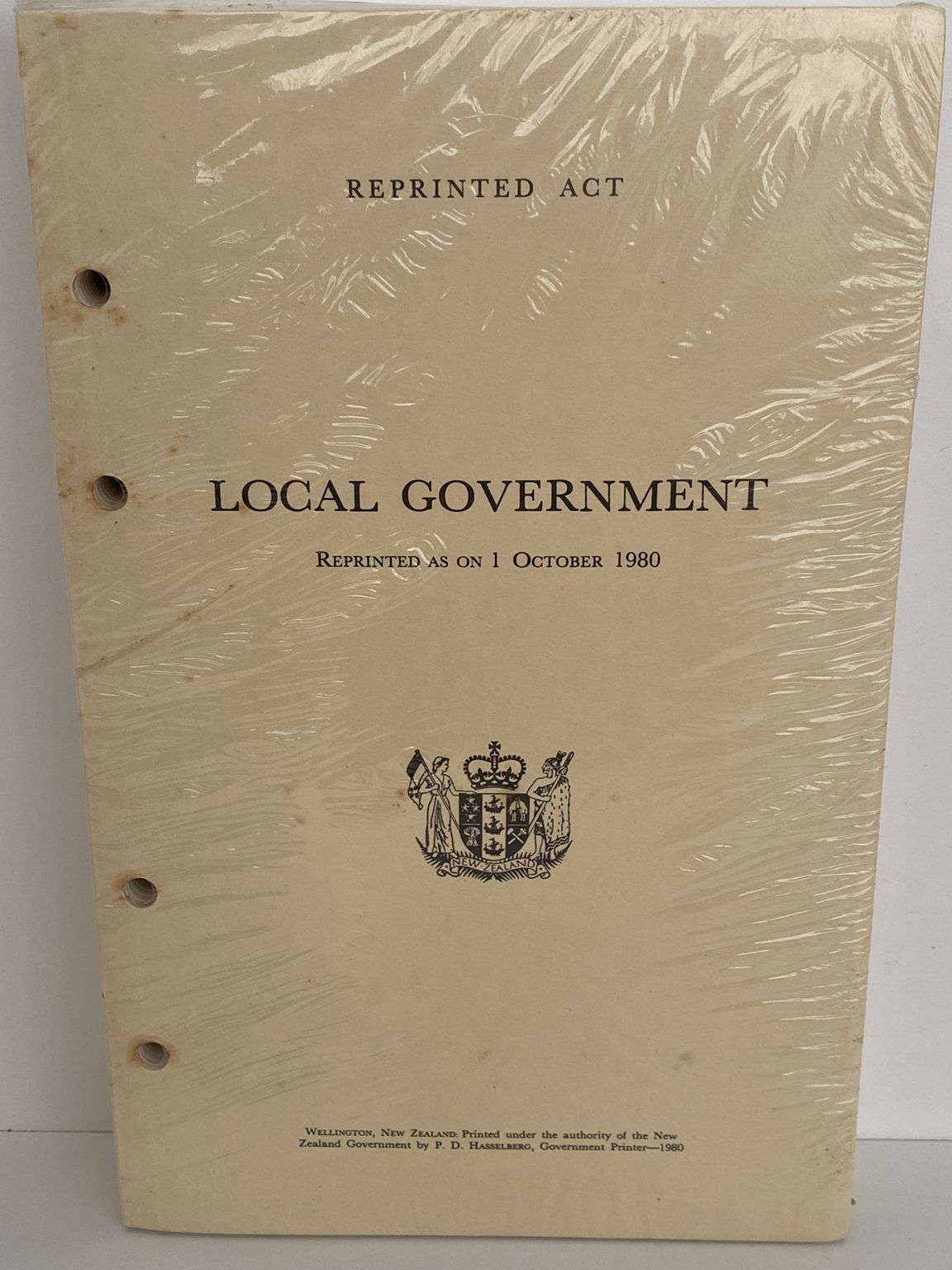 REPRINTED ACT of LOCAL GOVERMENT of NEW ZEALAND October 1981