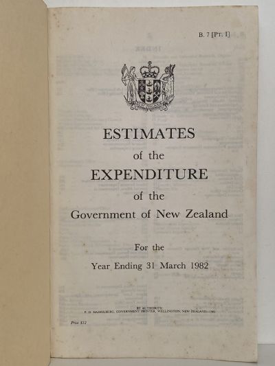 ESTIMATES of the EXPENDITURE of the GOVERMENT of NEW ZEALAND March 1982