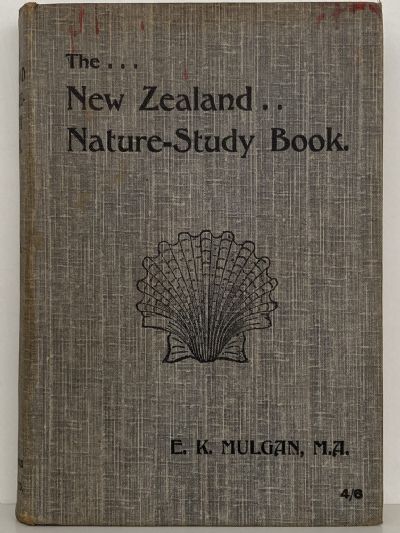 THE NEW ZEALAND NATURE STUDY BOOK