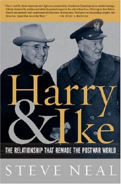 HARRY & IKE: The Partnership That Remade the Postwar World 