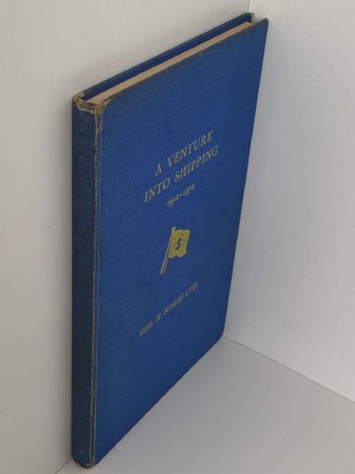 A VENTURE INTO SHIPPING: History of Geo H. Scales 1912 - 1972
