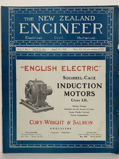 OLD MAGAZINE: The New Zealand Engineer Vol. 7, No. 1 - 15 April 1930 