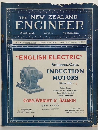 OLD MAGAZINE: The New Zealand Engineer Vol. 6, No. 9 - 16 December 1929 