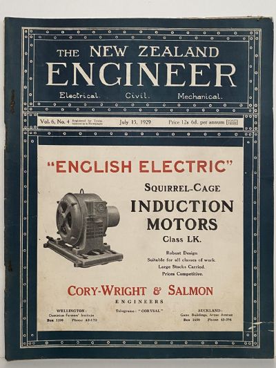 OLD MAGAZINE: The New Zealand Engineer Vol. 6, No. 4 - 15 July 1929 