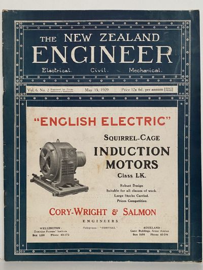 OLD MAGAZINE: The New Zealand Engineer Vol. 6, No. 2 - 15 May 1929 