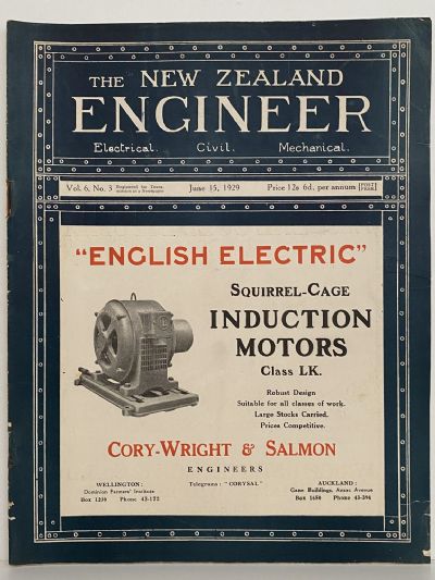 OLD MAGAZINE: The New Zealand Engineer Vol. 6, No. 3 - 15 June 1929 
