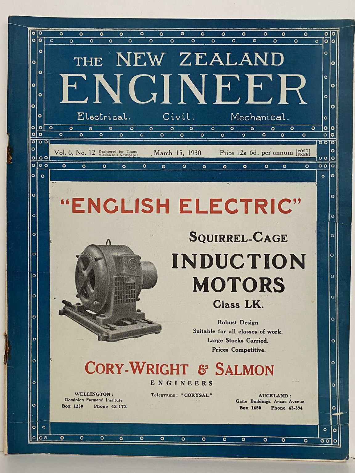 OLD MAGAZINE: The New Zealand Engineer Vol. 6, No. 12 - 15 March 1930