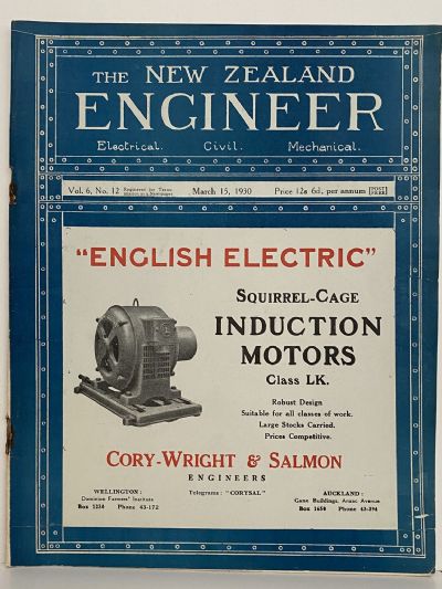 OLD MAGAZINE: The New Zealand Engineer Vol. 6, No. 11 - 15 February 1930 