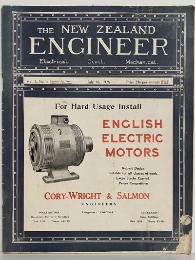 OLD MAGAZINE: The New Zealand Engineer Vol. 5, No. 4 - 16 July 1928 