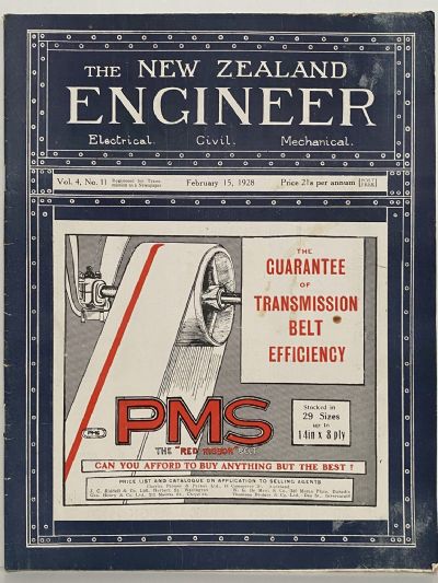 OLD MAGAZINE: The New Zealand Engineer Vol. 4, No. 11 - 15 February 1928 
