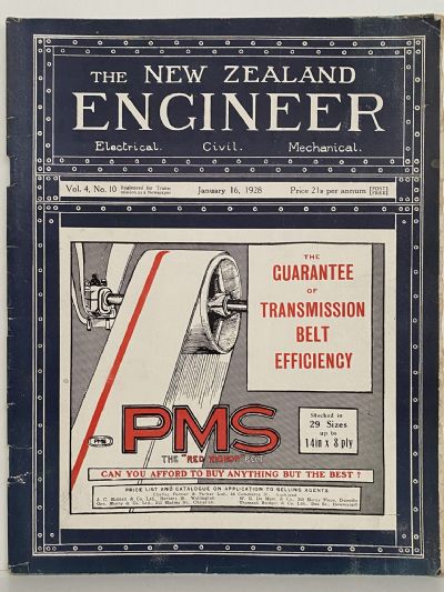 OLD MAGAZINE: The New Zealand Engineer Vol. 4, No. 10 - 16 January 1928 
