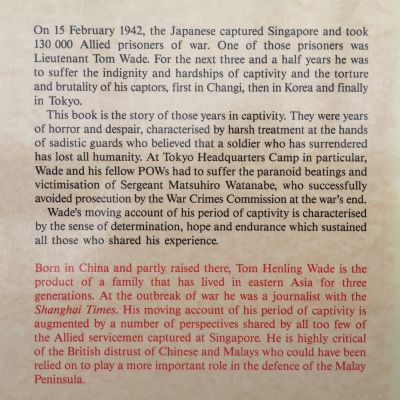 Prisoner of the Japanese: From Changi to Tokyo