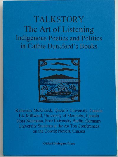 TALKSTORY: The art of Listening - Indigenous Poetics and Politics 