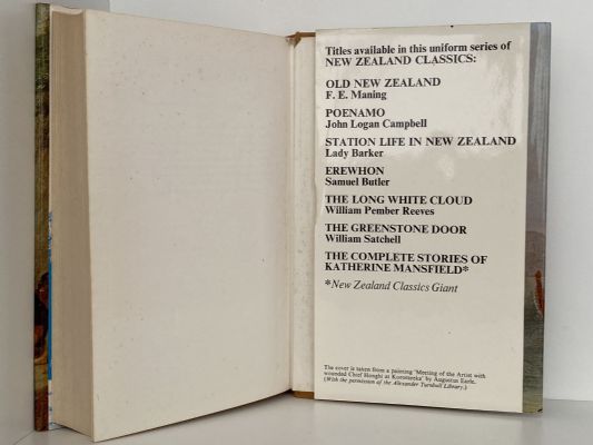 OLD NEW ZEALAND: The Good Old Times and a History of the War in the North