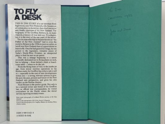 TO FLY A DESK: Sir Geoffrey Roberts Father of Air New Zealand
